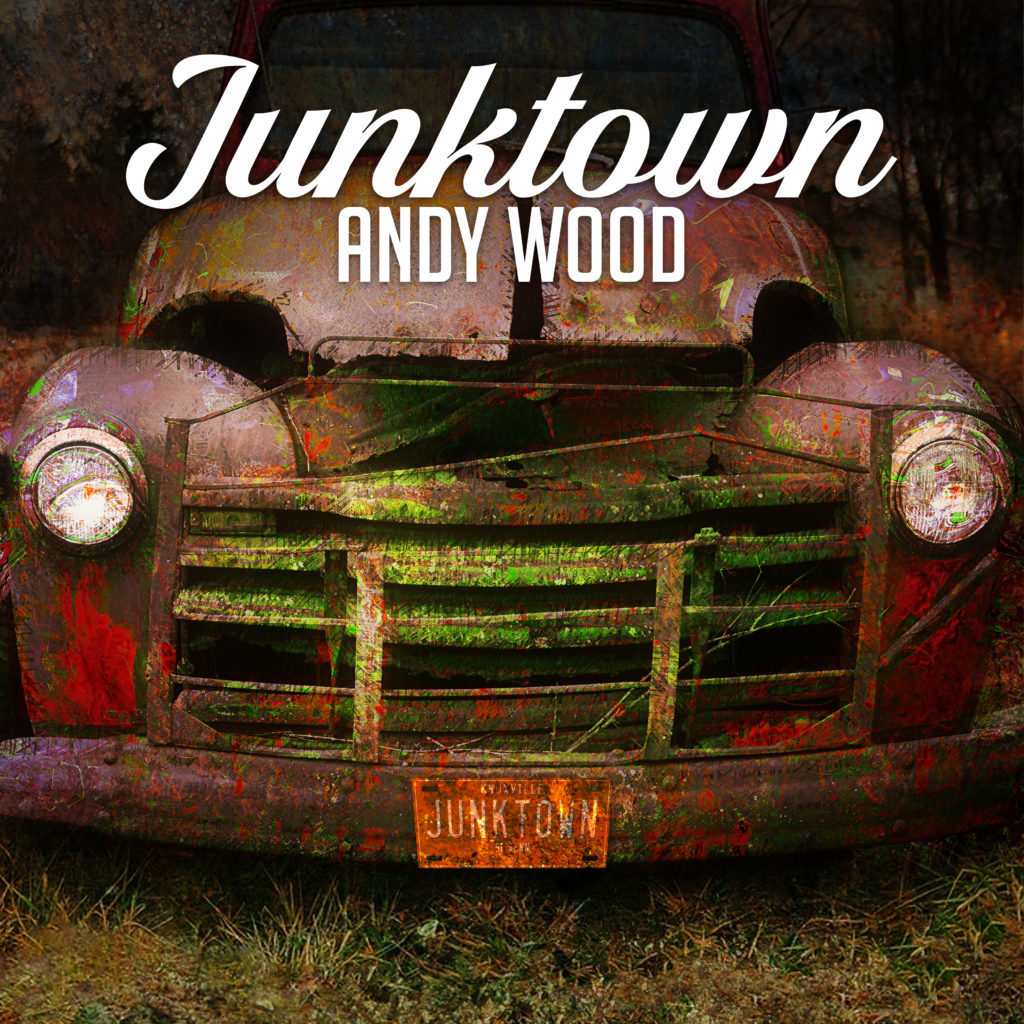 Andy Wood Junktown Album Cover